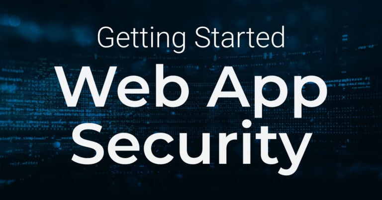 Complete beginner’s guide to web application security