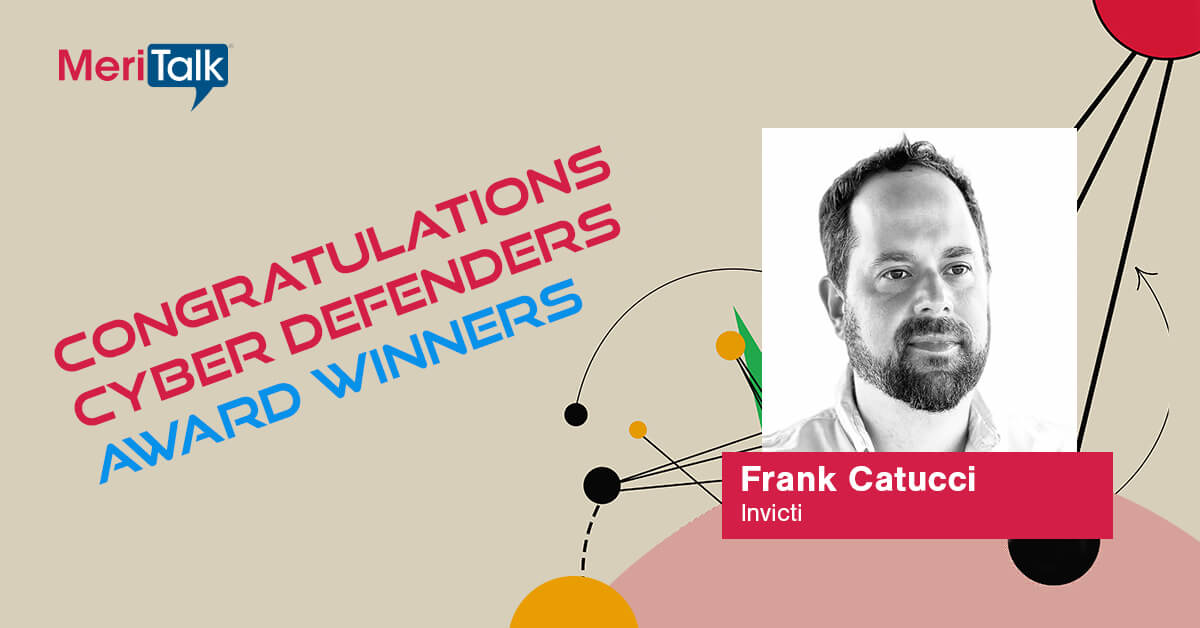 MeriTalk Cyber Defender Awards Frank Catucci