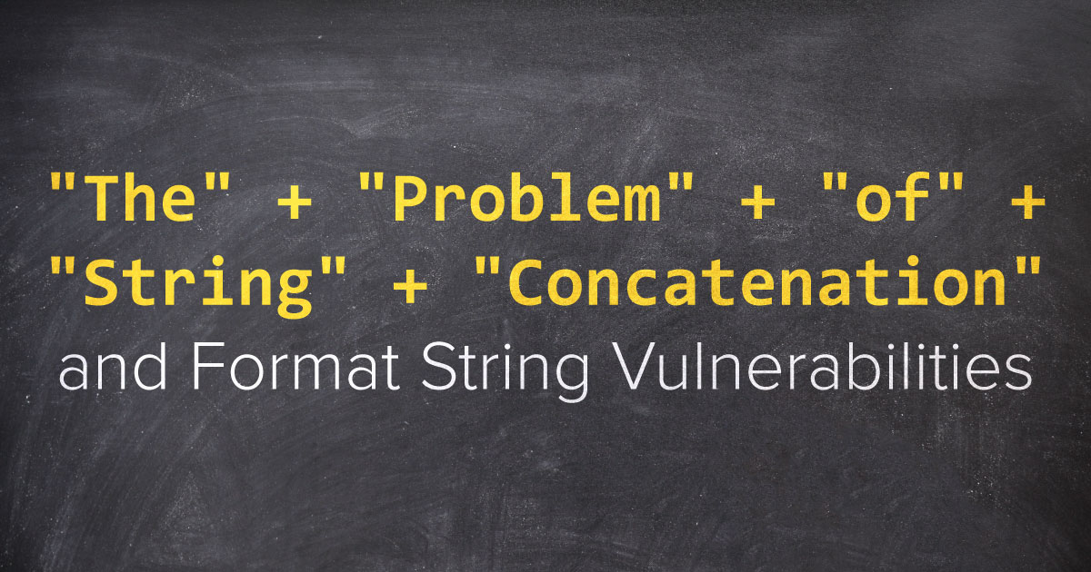 string-concatenation-format-string-vulnerabilities