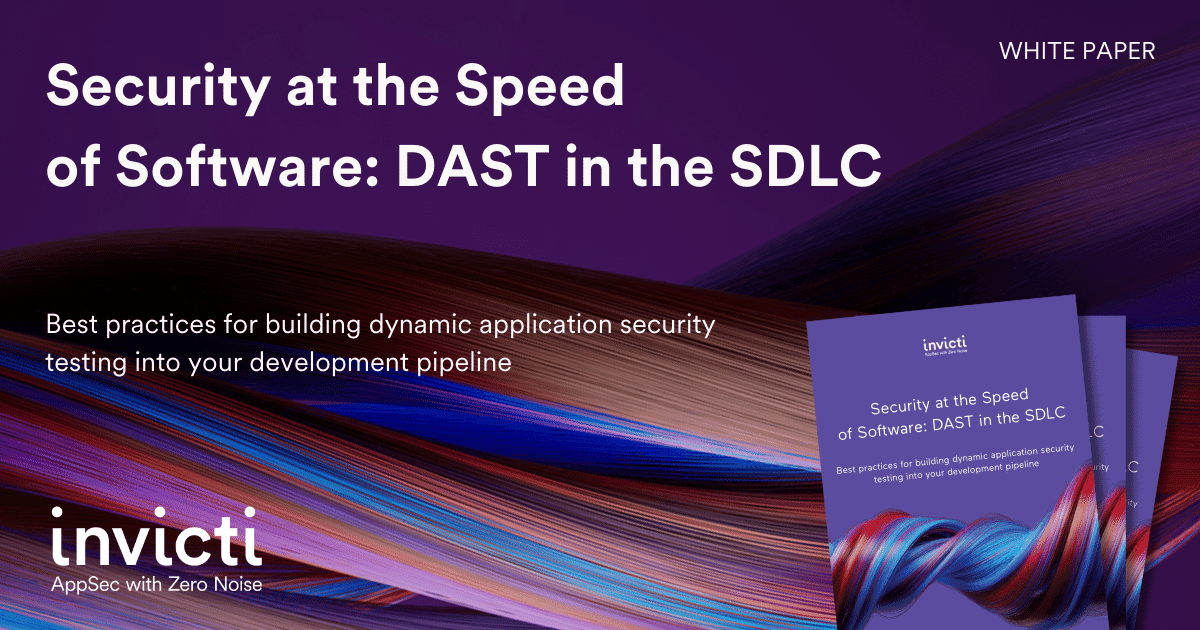 Security at the Speed of Software: DAST in the SDLC