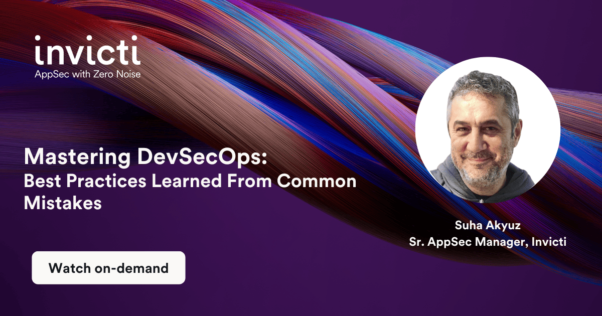 Mastering DevSecOps: Best Practices Learned From Common Mistakes